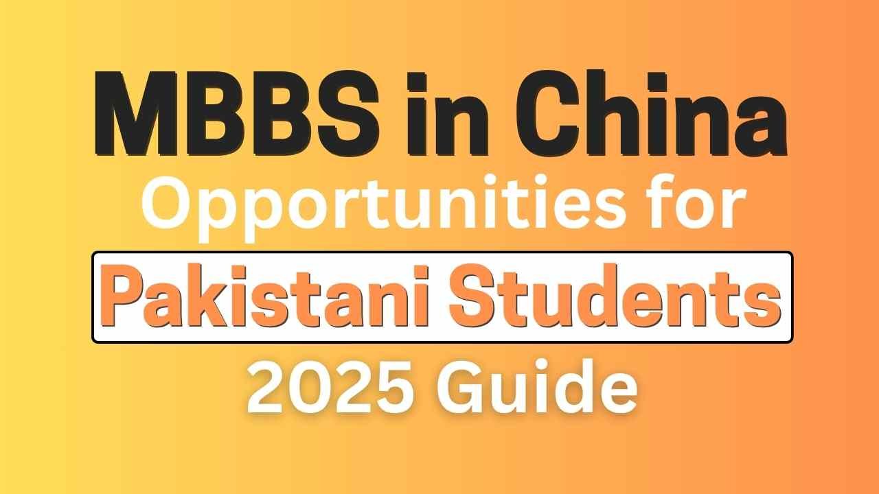 mbbs in china opportunities for pakistani students