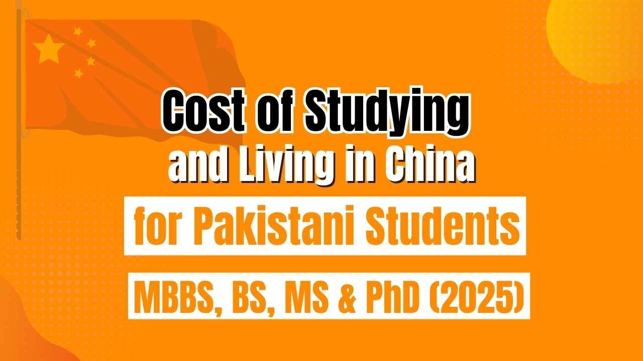 Cost of Studying and Living in China for Pakistani Students