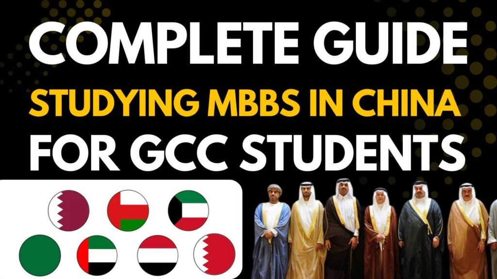 Complete Guide to Studying MBBS in China for GCC Students