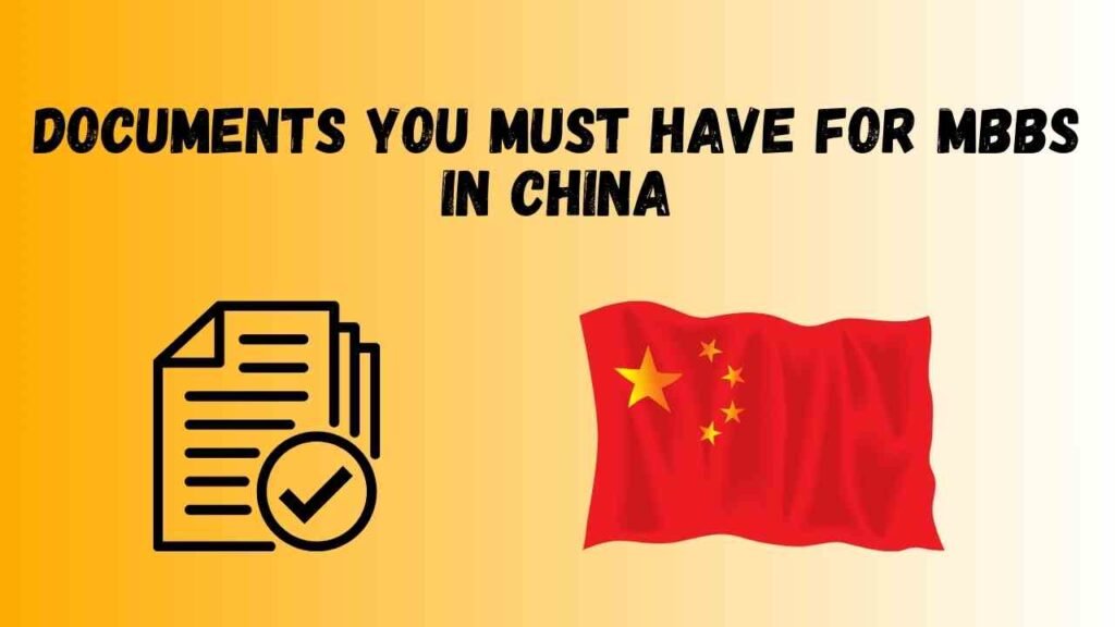 Documents You Must Have for MBBS in China