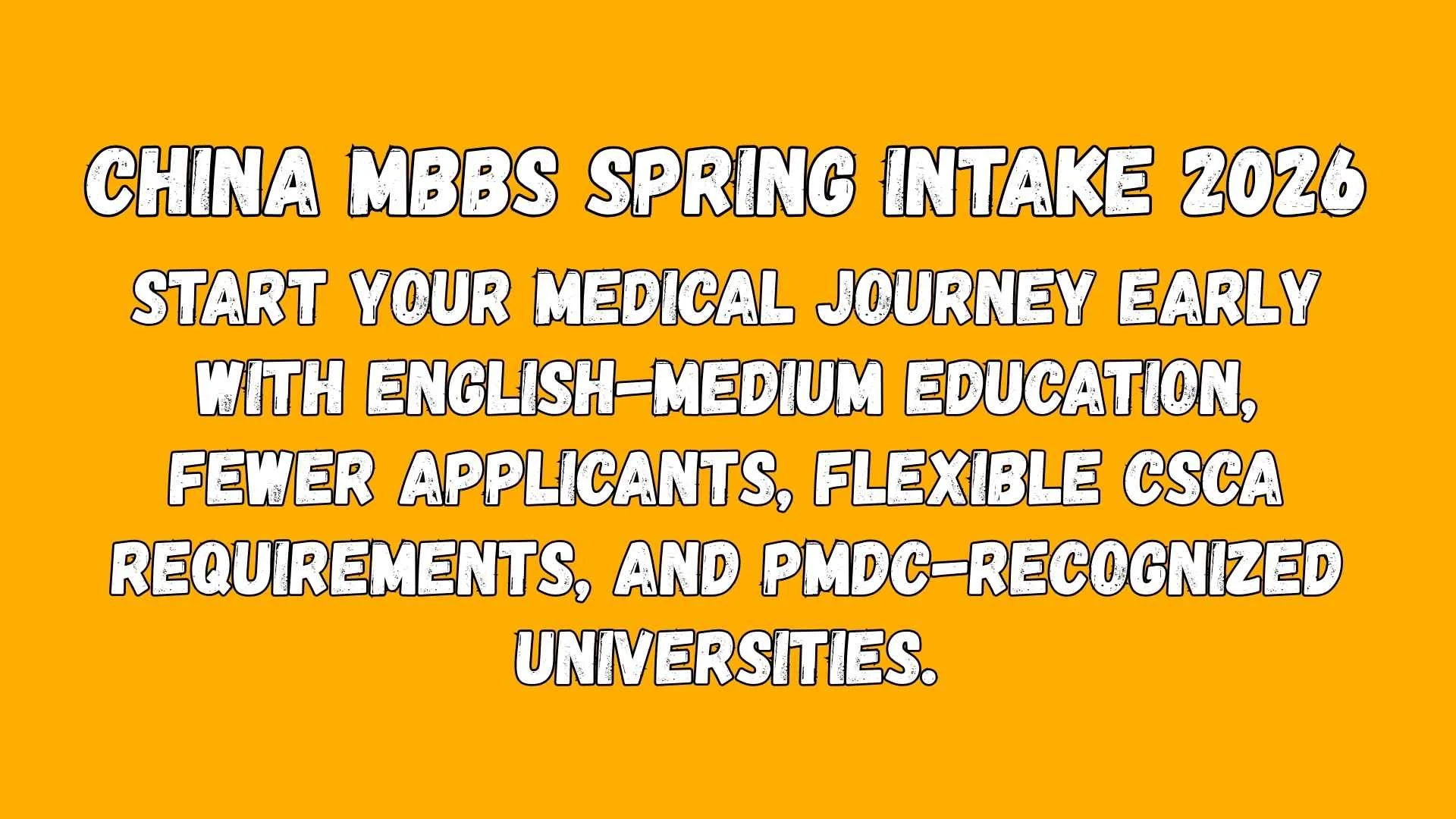 MBBS in China March 2026 Intake – Eligibility, Fees & CSCA Guide