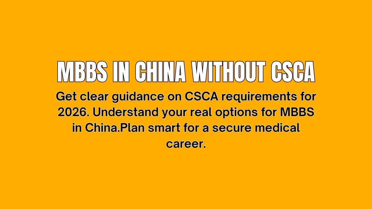MBBS in China Without CSCA mbbs